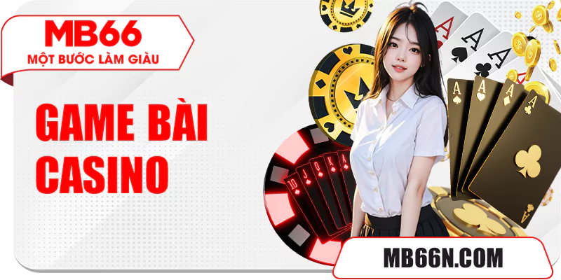 Game bài Casino