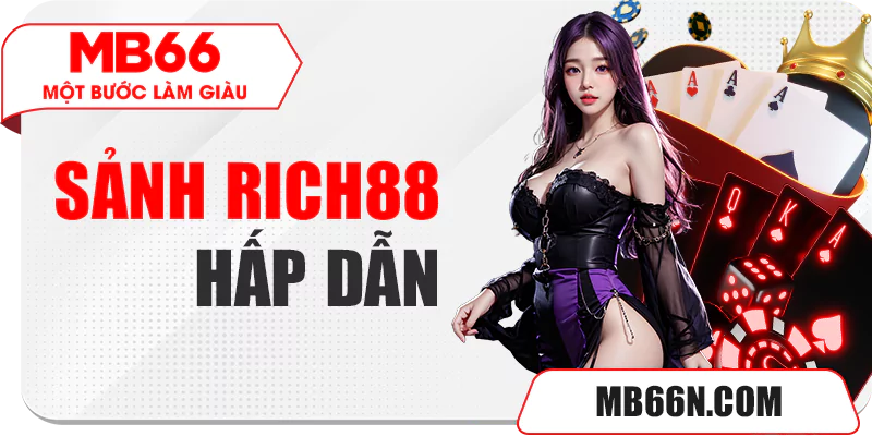 Sảnh game bài MB66 RICH88 không thể bỏ lỡ