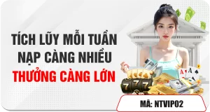 NẠP TÍCH LŨY MỖI TUẦN