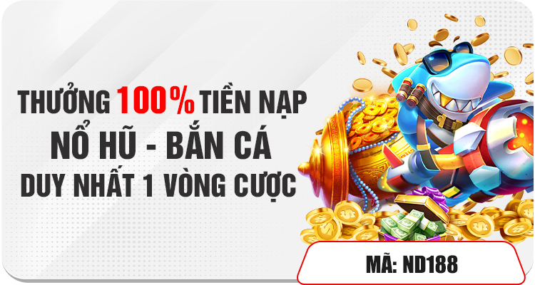 Nạp Tiền Lần Đầu Thưởng 100%